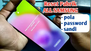 Cara hard reset hp samsung yang lupa sandi pola password