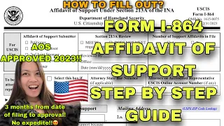 HOW TO FILL OUT FORM I-864 AFFIDAVIT OF SUPPORT 2023 | ADJUSTMENT OF STATUS UNDER K1 VISA