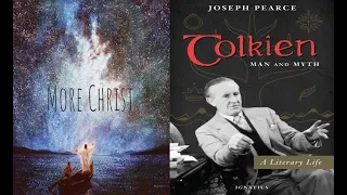 Episode 10: Joseph Pearce: GK Chesterton, Lewis, Tolkien and the True Myth