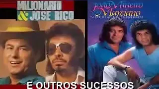 MILIONÁRIO E JOSÉ RICO JOÃO MINEIRO E MARCIANO E OUTROS GRANDES SUCESSOS SERTANEJOS 2 1