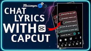 How To Create Chat Lyrics In Capcut || Chat Lyrics Tutorial In Capcut || Capcut Tutorial In Bangla.