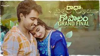 Radha Gopalam || Final Episode || Ravi Siva Teja || Viraajita || Kavya || Infinitum Media