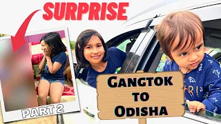 Gangtok to Odisha by Car PART 2 / #VLOG 83