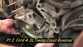 1996 Ford Explorer 4.0L Timing Covers Gasket Pt. 2 Timing Cover Removal
