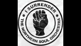 Northern Soul Orchestra - I Hate Hate