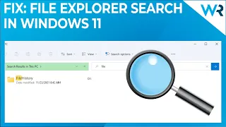 Windows 11 File Explorer search not working? Try these fixes!