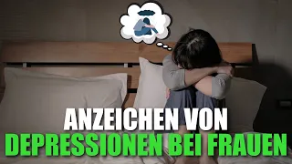 9 Anzeichen von Depressionen, die Frauen nicht ignorieren sollten