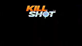 Kill shot