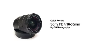 Sony FE 4/16-35 quick review