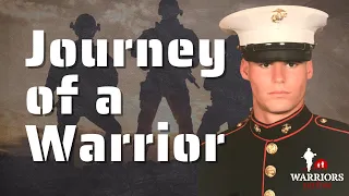 Journey of A Warrior - Matt Rinehart, USMC Veteran