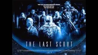 THE LAST SCOUT  - OPENING NARRATION