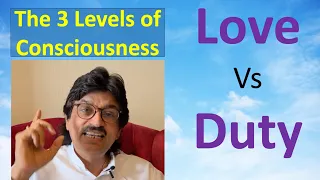 The 3 Levels of Consciousness - Prof Dr. Suresh Govind