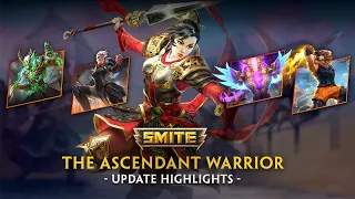 SMITE - Update Highlights - The Ascendant Warrior