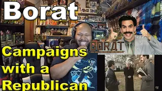 Borat Campaigns with a Republican Reaction