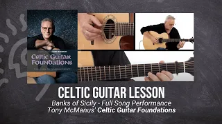 🎸 Tony McManus Guitar Lesson - Banks of Sicily - Full Performance - TrueFire