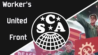 Worker's United Front || Anthem of The Combined Syndicates of America (CSA) || Ingen Style