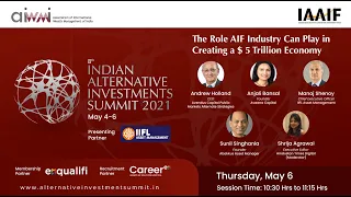 IAIS21- The Role AIF Industry Can Play in Creating a $ 5 Trillion Economy #aiwmi #education