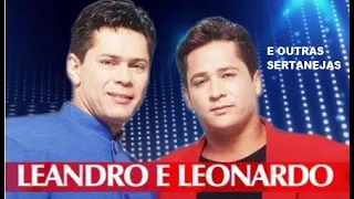 Leandro e Leonardo Álbum Completo Sucessos Inesquecíveis PARTE 10 ROBINHO SELEÇÃO SERTANEJA