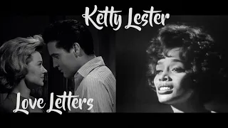 KETTY LESTER - Love Letters (Elvis Presley and Hope Lange in... Wild in the Country) New Edit 4K