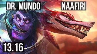 DR. MUNDO vs NAAFIRI (TOP) | 1/1/6, Rank 9 Mundo, 400+ games | KR Master | 13.16