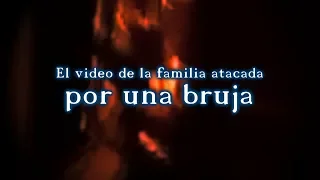 EL VIDEO DE LA FAMILIA ACOSADA POR UNA BRUJA | DavoValkrat