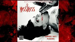 MISSTRESS - Vampire's Kiss (2020 Remaster)