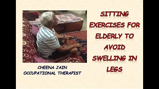 Sitting EXERCISES for ELDERLY to avoid SWELLING in legs