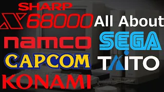 SHARP X68000 [NAMCO & KONAMI & SEGA & CAPCOM & TAITO] All Games