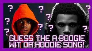 Guess The A Boogie Wit Da Hoodie Song!