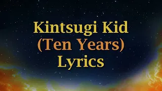 Fall Out Boy - Kintsugi Kid (Ten Years) Lyrics