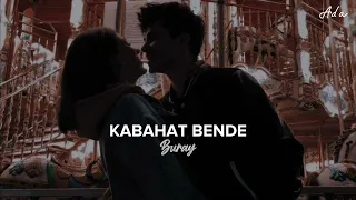 Buray - Kabahat Bende (Speed up)