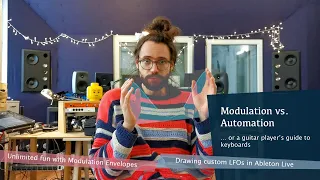 Modulation vs. Automation | drawing custom LFOs in Ableton Live | fun with Modulation Envelopes