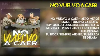 LA T Y LA M Ft. HOMER EL MERO MERO - No Vuelvo a Caer (Lyric Video)