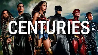 Justice League ▶ Centuries