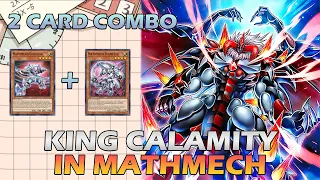 MATHMECH 2 CARD COMBO SUMMONING KING CALAMITY IN YUGIOH MASTER DUEL