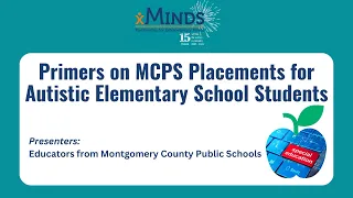 Primers on MCPS Placements for Autistic Elementary School Students, 2024