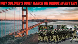 Why soldiers dont march on bridge in rhythm