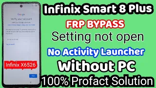 infinix Smart 8 Plus Frp Bypass 2024 /Infinix X6526 Google unlock/ Infinix Smart 8 Plus Bypass