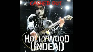 Hollywood Undead - Cashed Out