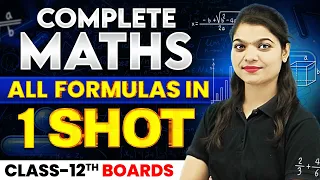 Class 12th - Complete MATHS Formula Sheet Revision in 1 Shot || Full Syllabus Covered CBSE Board