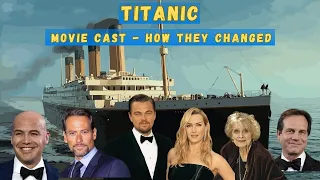 🎬 TITANIC MOVIE CAST (1997-2023) - How They Changed After 26 Years / Real name and age.  ⭐