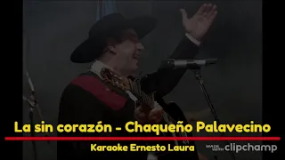 Chaqueño Palavecino - La sin corazón  (letra)