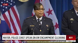 DC mayor, police chief speak about 33 George Washington U. protest arrests | NBC4 Washington
