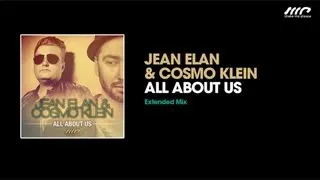 Jean Elan & Cosmo Klein - All About Us (Extended Mix)