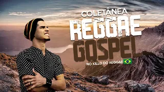 Coletânea Reggae Gospel | Guilherme Camargo