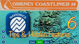 NAVIONICS : Step by Step Guide : Tips, Tricks & Hidden Features : Orkney Coastliner : Part 6