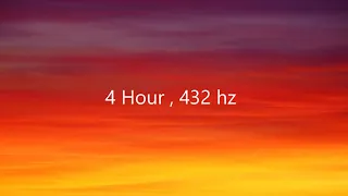 4 Hour 432 hz Pure Tone - Healing Frequency - No Music