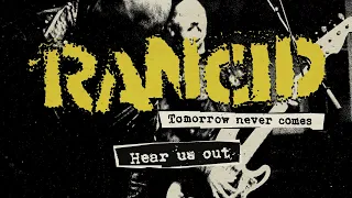 Rancid - "Hear Us Out" (Full Album Stream)