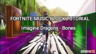 Imagine Dragons - Bones. Fortnite Music block Tutorial