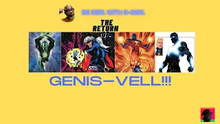 The Return of Genis-Vell!!!